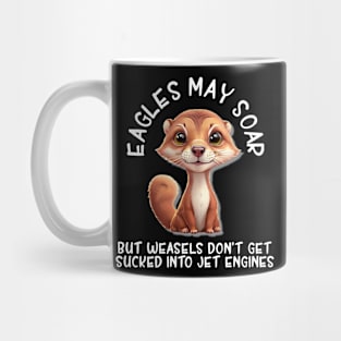 Cute Cartoon Weasel T-Shirt with Funny Saying Mug